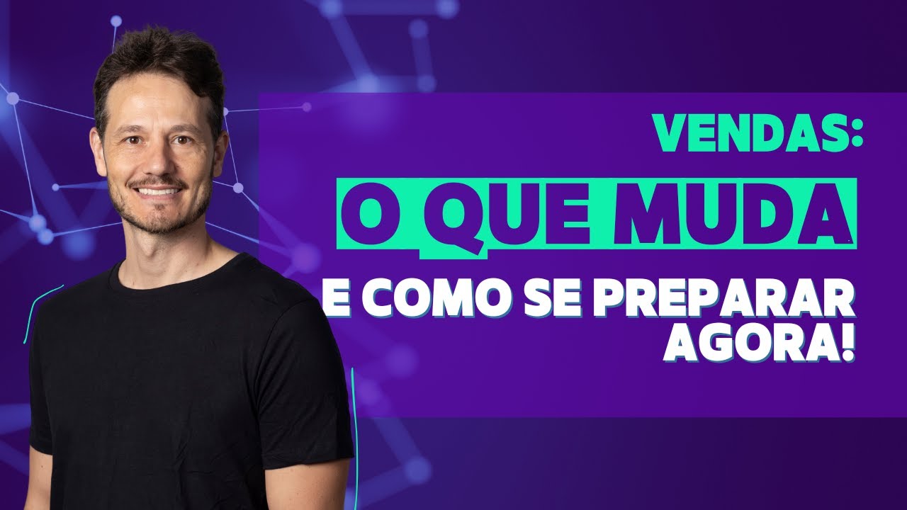 Vendas e IA: O Que Muda e Como Se Preparar Agora